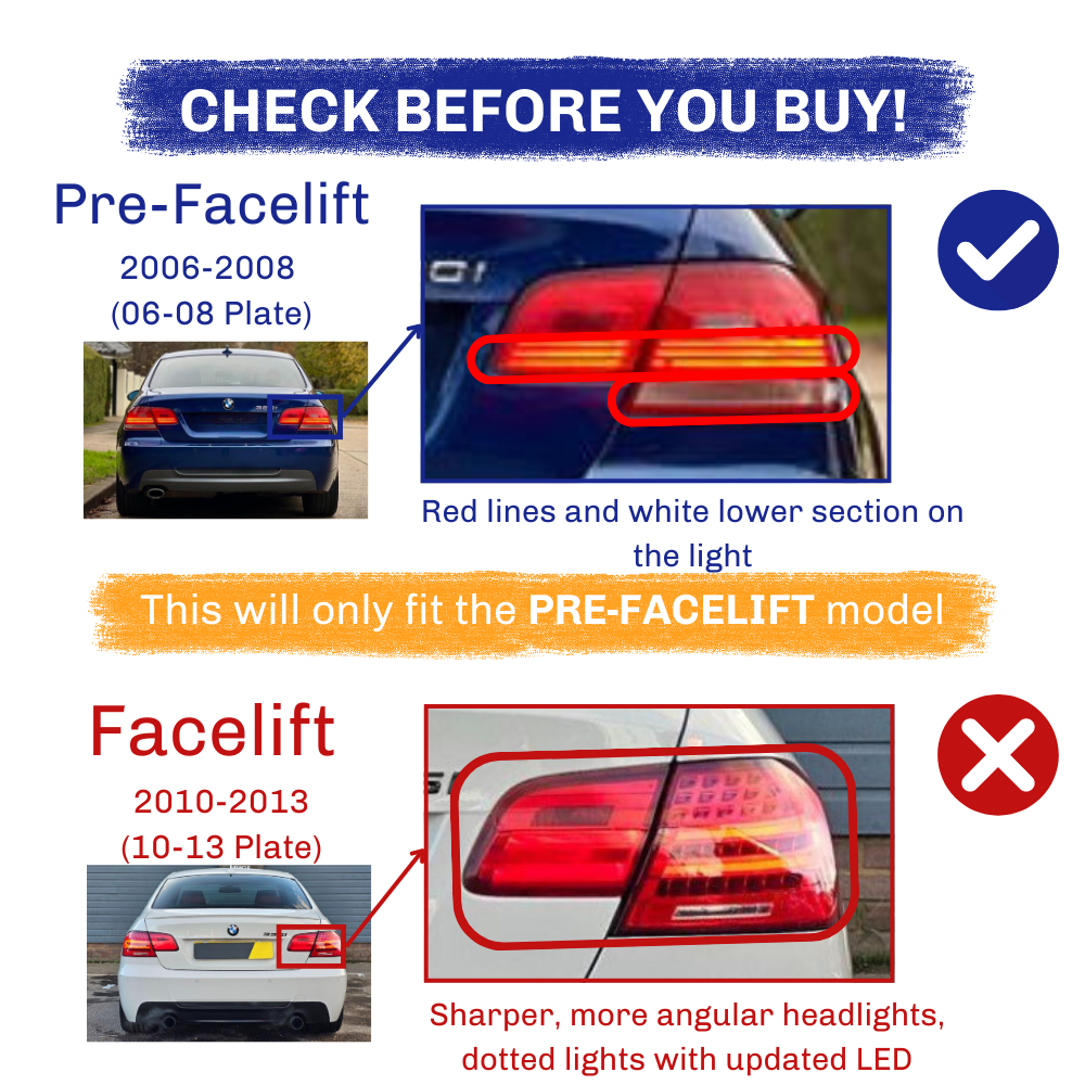 A comparison of car taillights shows two models: "Pre-Facelift" (2006-2008) with red lines and white lower section, and "Facelift" (2010-2013) with angular headlights and dotted LEDs. Text:  This will only fit the PRE-FACELIFT model."