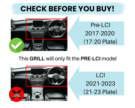 Dashboard images with text guiding car part compatibility: Upper image shows "Pre-LCI 2017-2020 (17-20 Plate)" with a green check. Lower image shows "LCI 2021-2023 (21-23 Plate)" with a red cross. "This GRILL will only fit the PRE-LCI model."